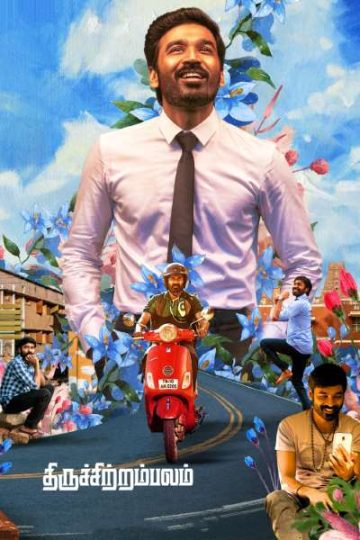 Download Thiruchitrambalam (2022) Dual Audio {Hindi-Tamil} Movie 480p | 720p | 1080p WEB-DL ESub